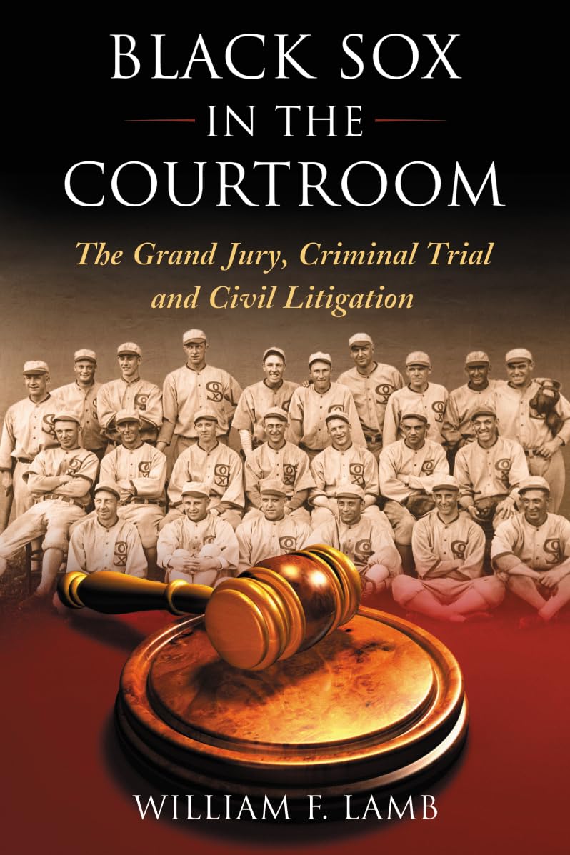 Black Sox in the Courtroom Law