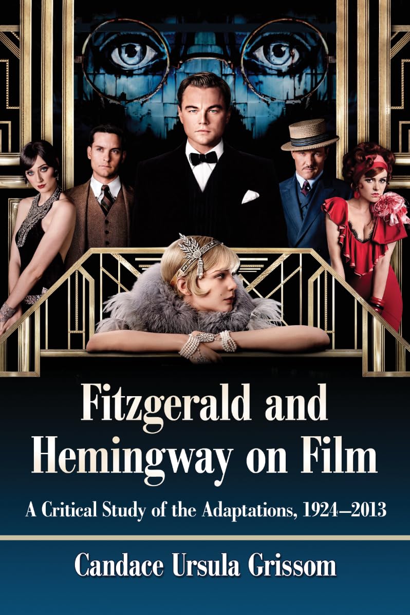 Fitzgerald and Hemingway on Film Contemporary literature
