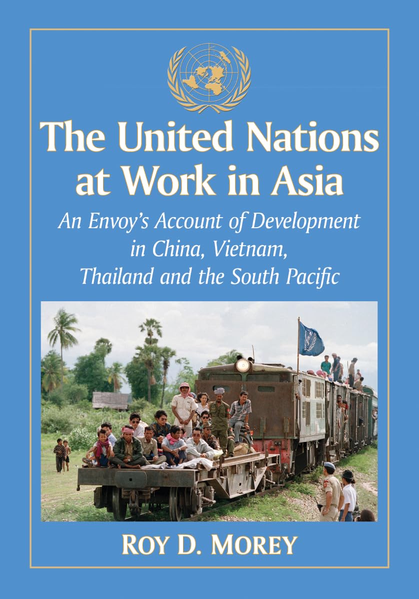 The United Nations at Work in Asia Books