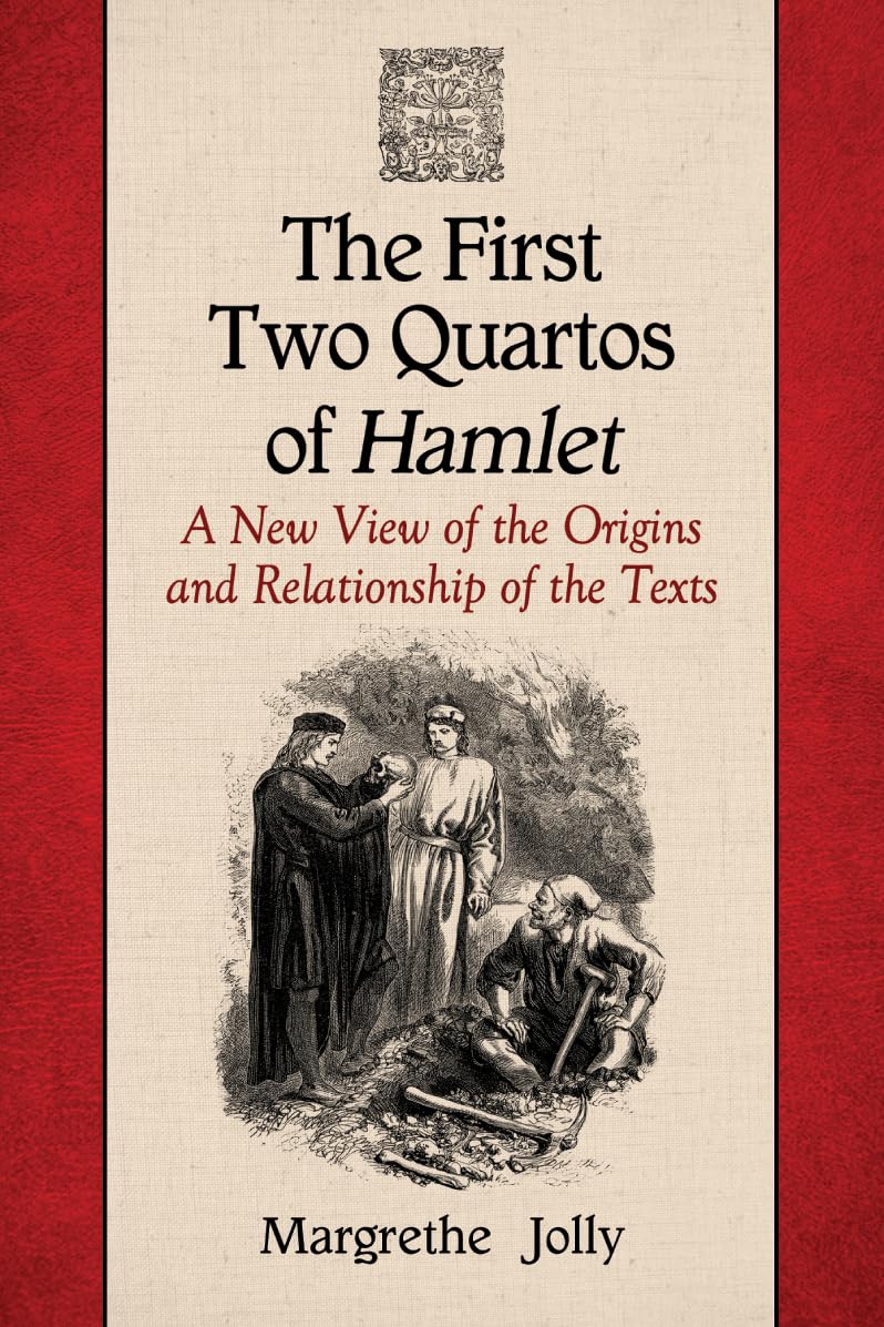 The First Two Quartos of Hamlet Contemporary literature