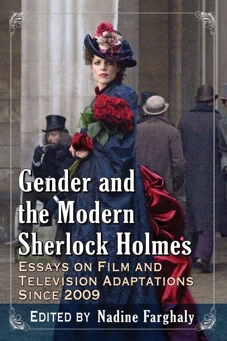 Gender and the Modern Sherlock Holmes Contemporary literature