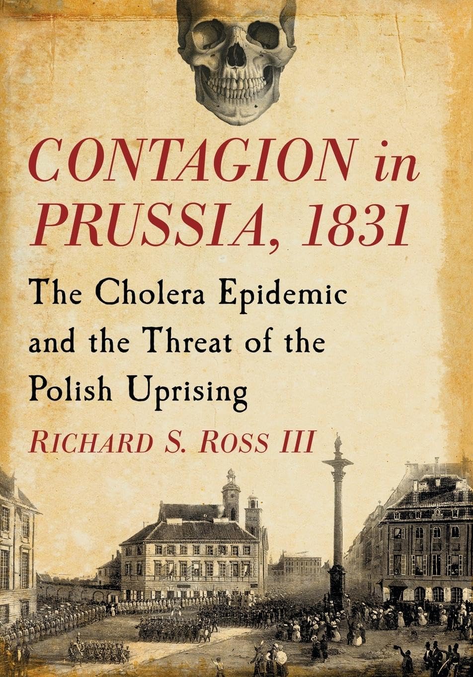 Contagion in Prussia, 1831 Medicine
