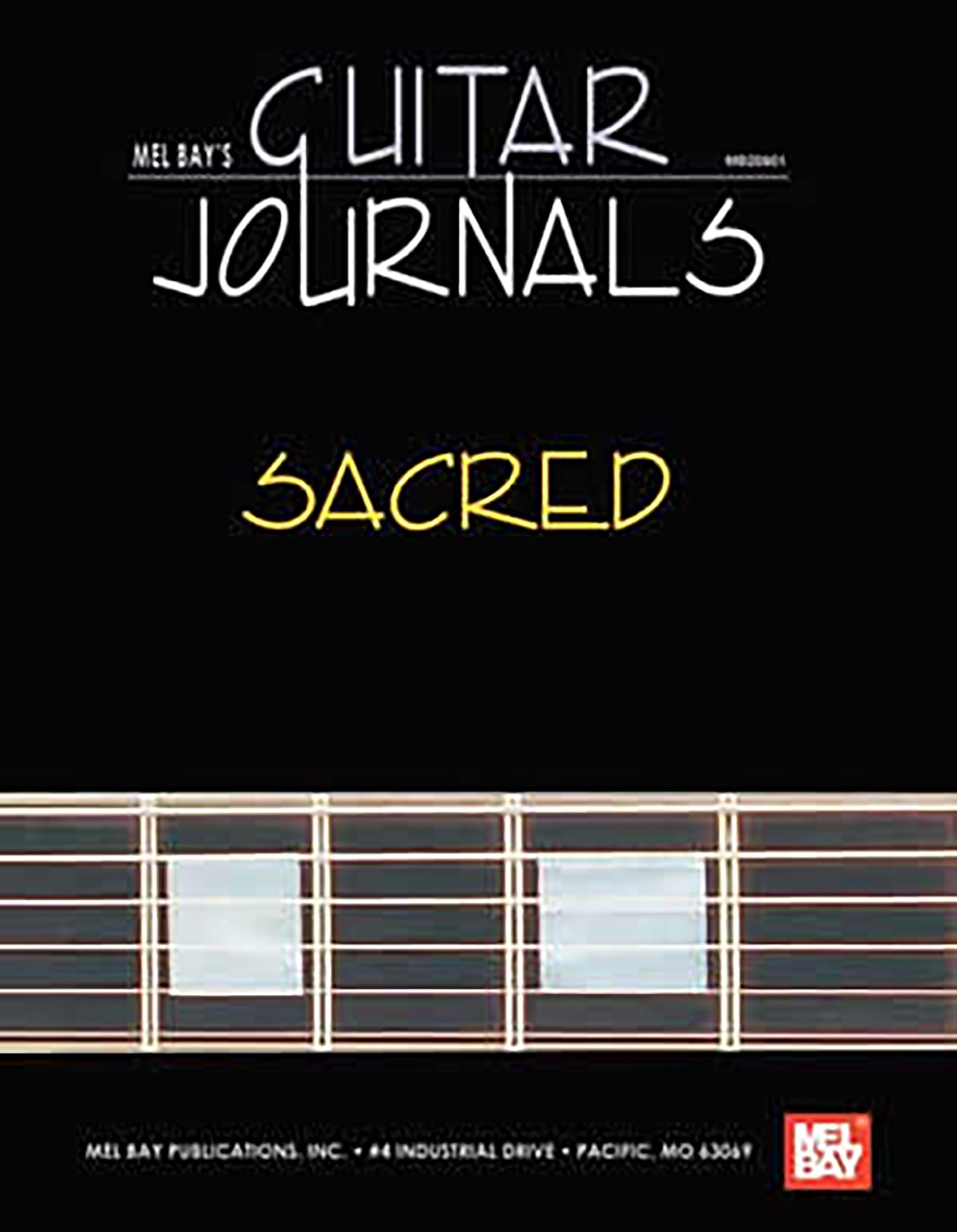 Mel Bay's Guitar Journals... Sacred Arts & Music