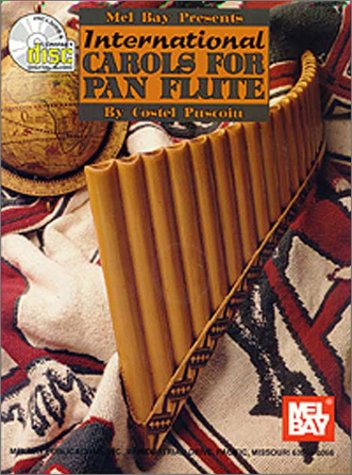 International Carols for Pan Flute : Beginning-Intermediate Level ... Books