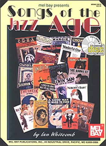 Mel Bay Presents Songs of the Jazz Age Arts & Music
