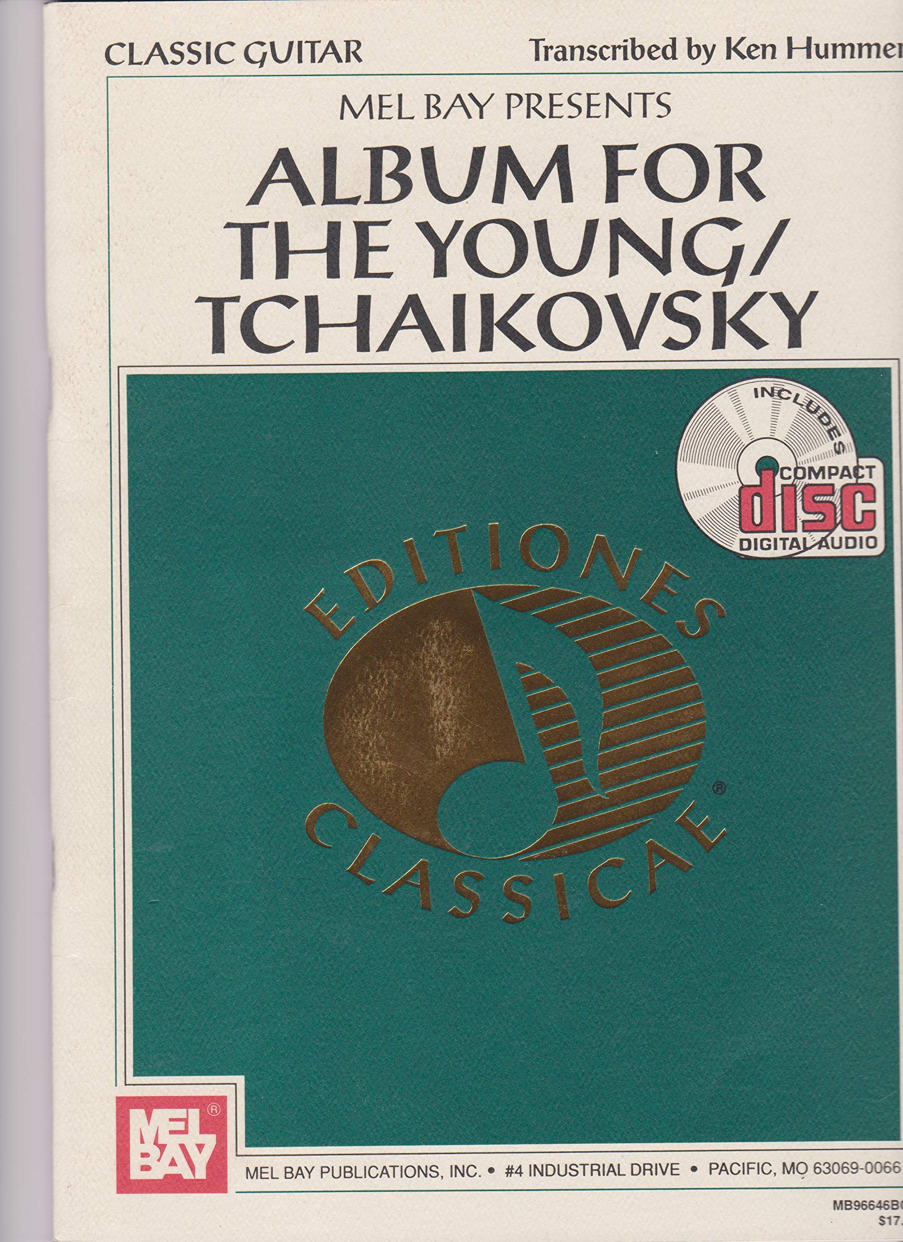Mel Bay Album for the Young/Tchaikovsky: Classic Guitar (Editiones Classicae) Books