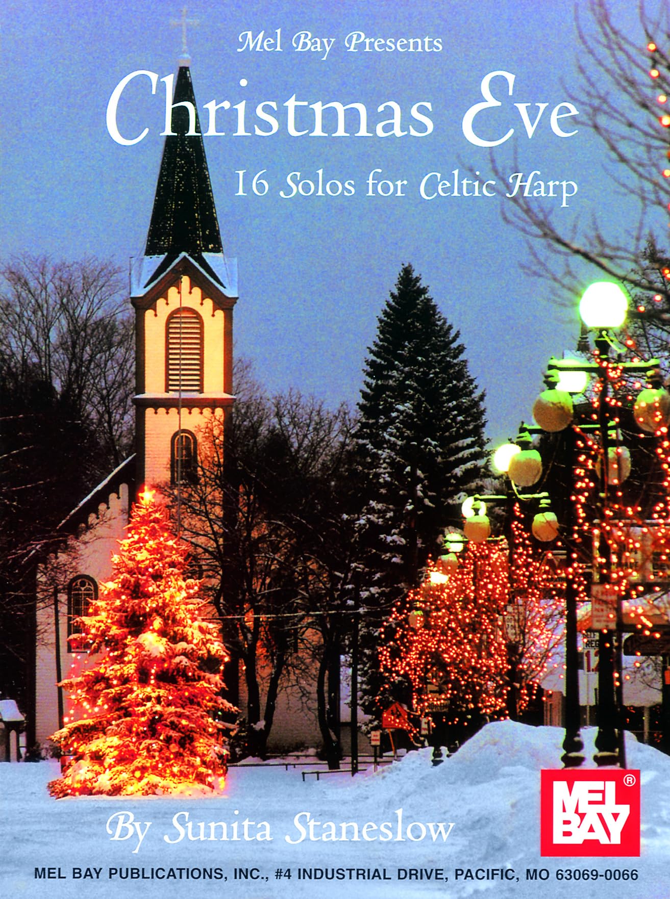 Christmas Eve: 16 Solos for Celtic Harp (Mel Bay Presents) Social Sciences