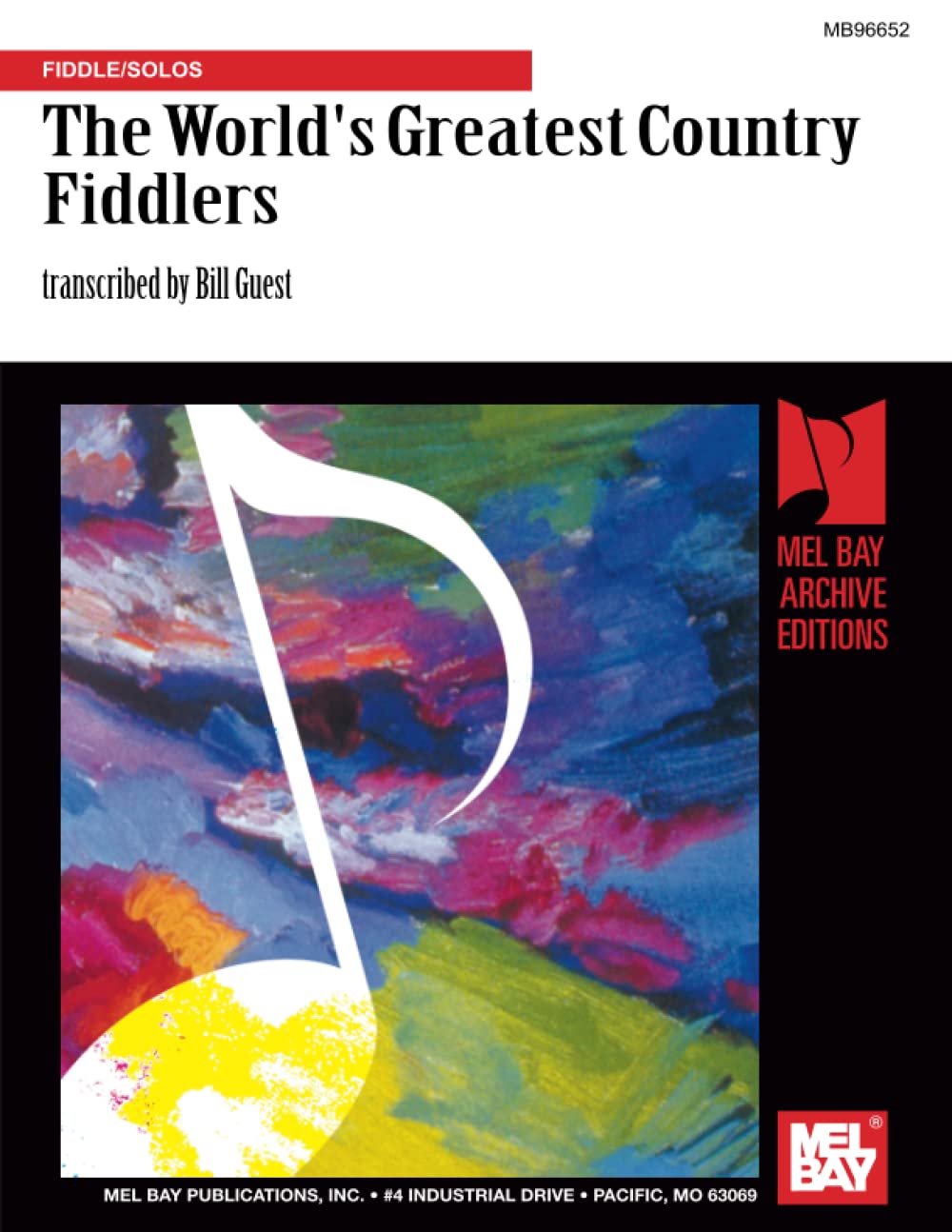 The World's Greatest Country Fiddlers: 36 Solos As Played by Legendary Fiddlers Sheet Music