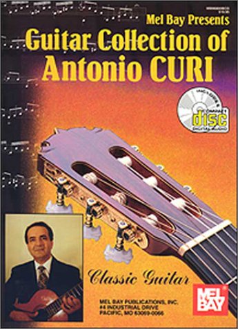 Guitar Collection of Antonio Curi with CD (Classic Guitar) Books