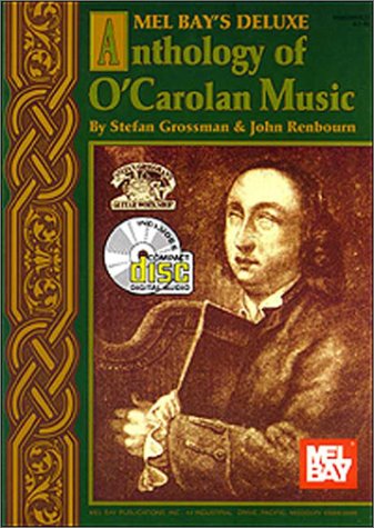 Mel Bay's Deluxe Anthology of O'Carolan Music Music