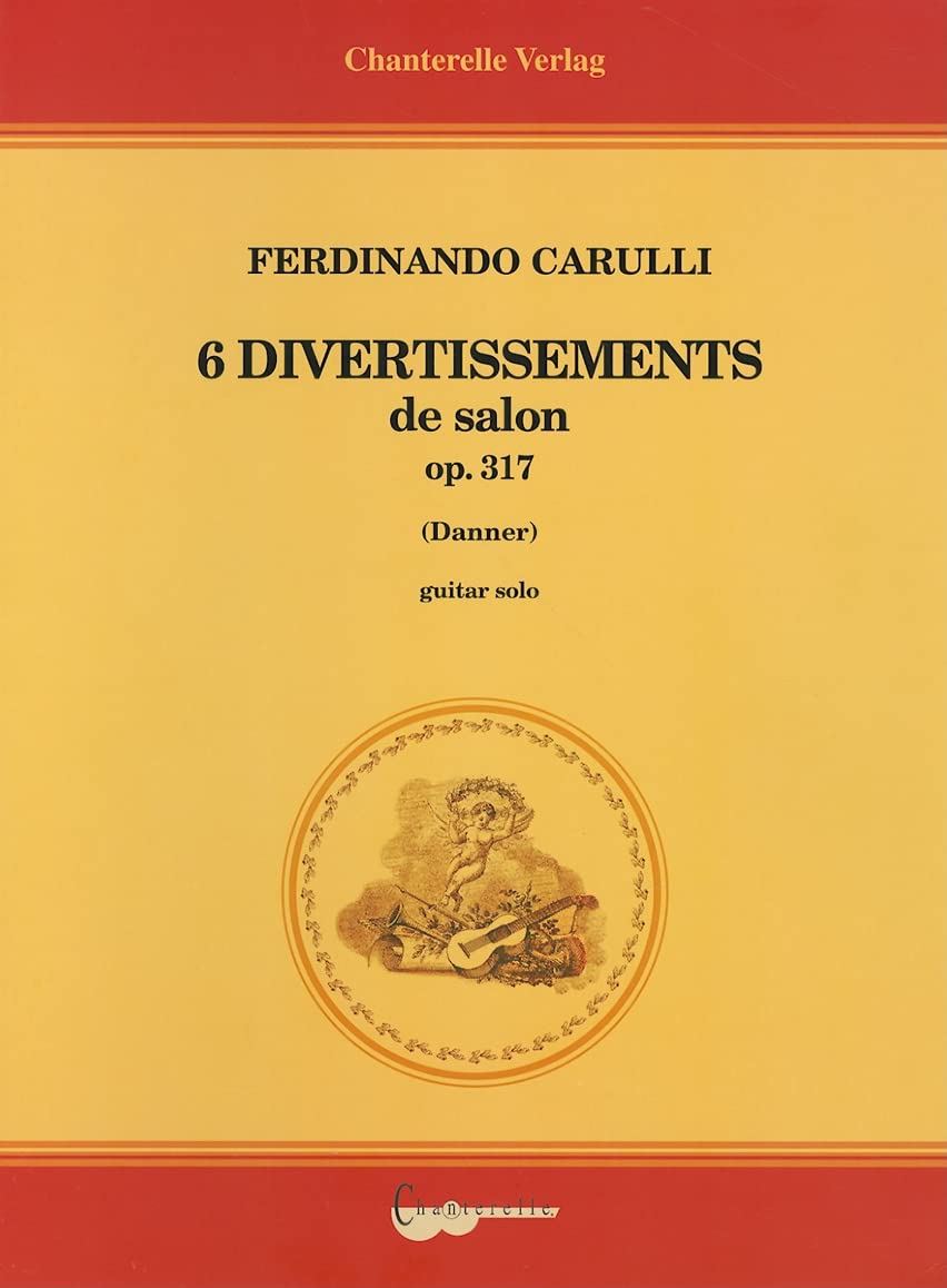 Ferdinando Carulli: Six Divertissements Brillants Opus 317 Social Sciences