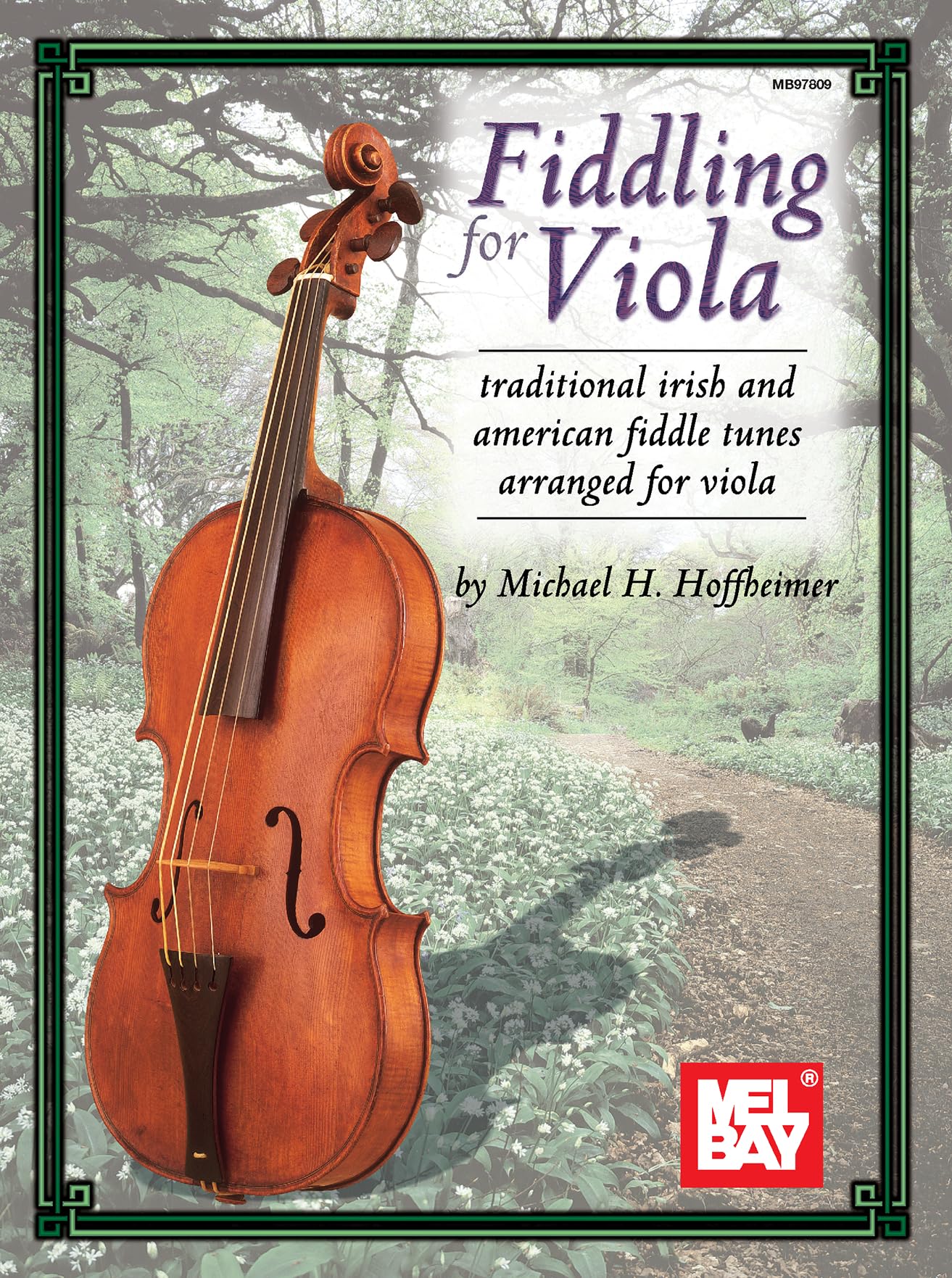 Fiddling for Viola: Traditional Irish and American Fiddle Tunes Arranged for Viola (German: Deutsch Za) Social Sciences