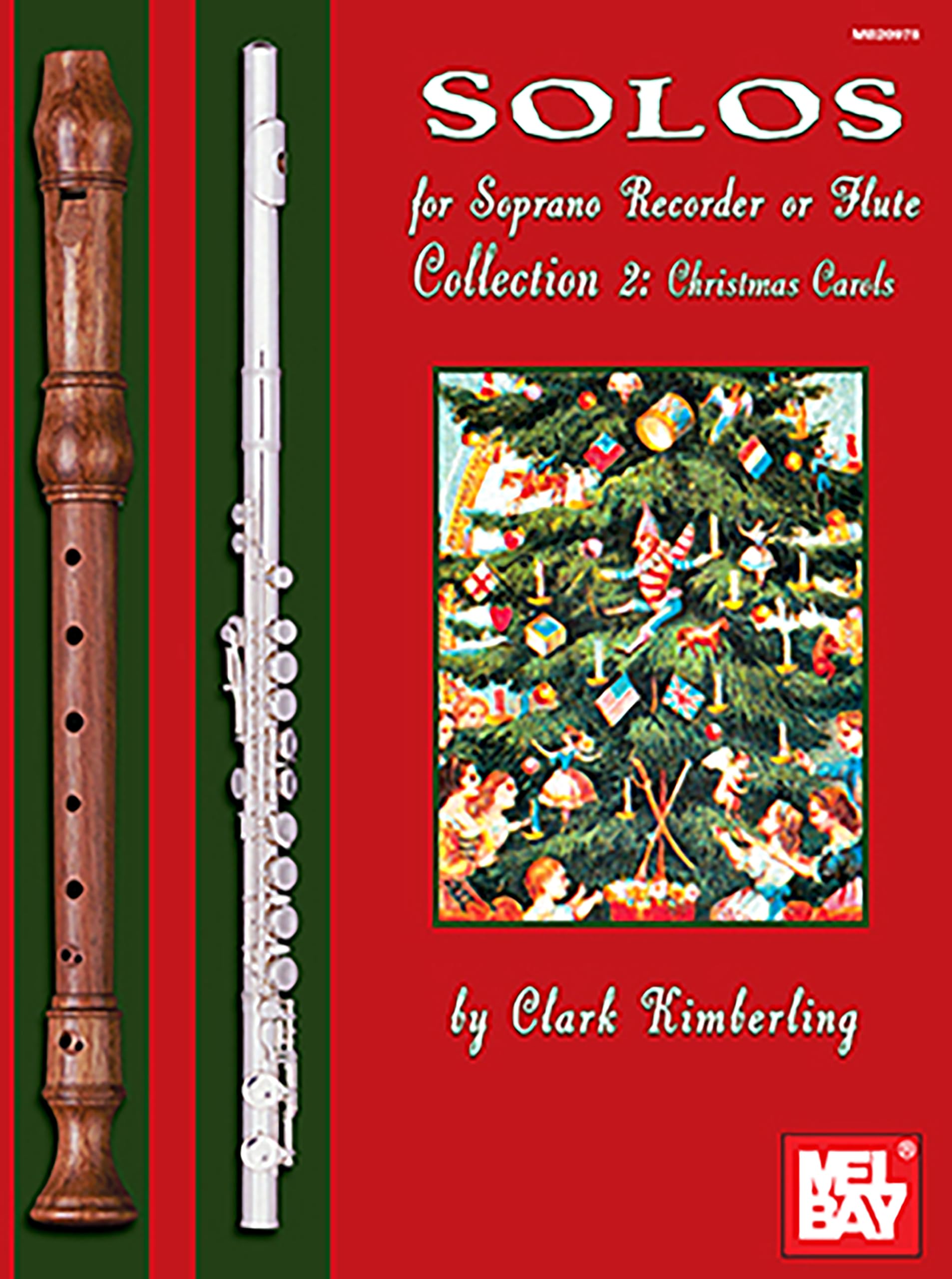 Solos for Soprano Recorder or Flute Collection 2: Christmas Carols Social Sciences
