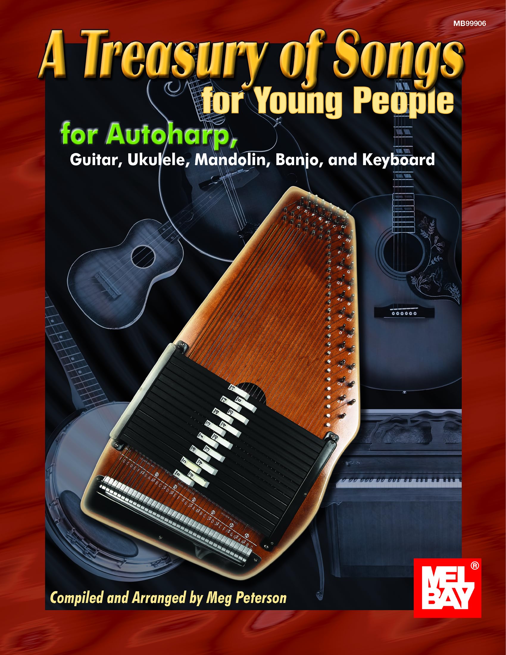 A Treasury of Songs for Young People: For Autoharp, Guitar, Ukulele, Mandolin, Banjo, and Keyboard Social Sciences