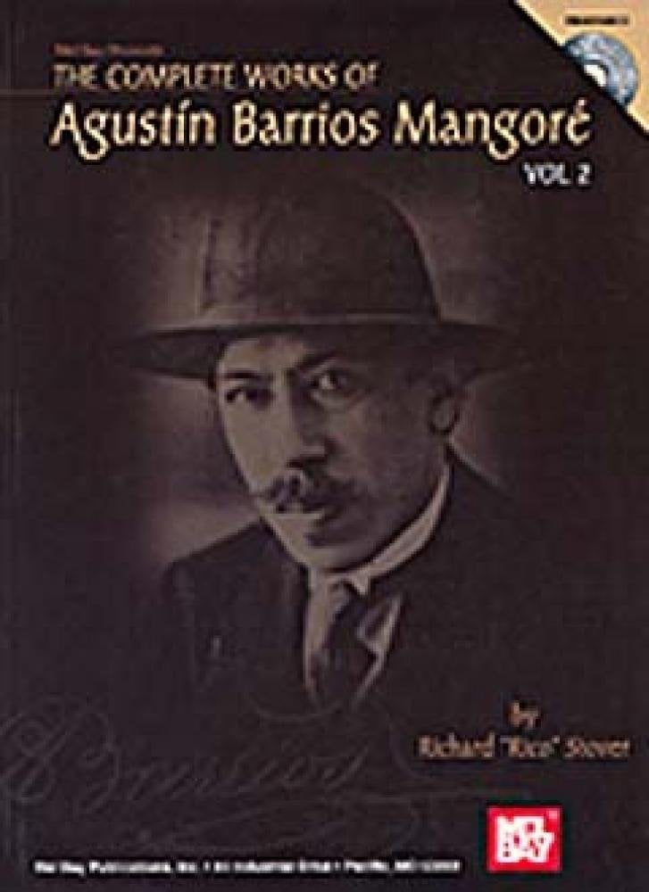 The Complete Works of Agustin Barrios Mangore, Volume 2 book