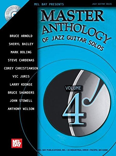Master Anthology of Jazz Guitar Solos (Mel Bay Presents Jazz Guitar Solos, 4, Band 4) Sheet Music