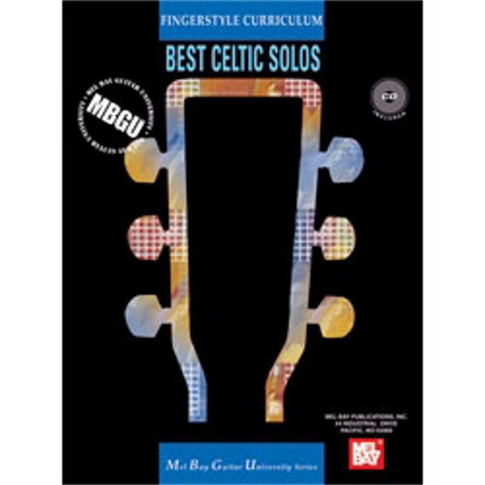 MBGU Best Celtic Solos: Fingerstyle Curriculum (Mel Bay Guitar Univiversity) Social Sciences
