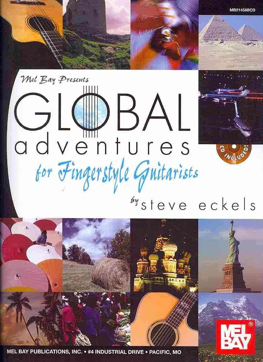 Mel Bay Presents Global Adventures for Fingerstyle Guitarists: For Fingerstyle Guitarists Book/CD Set Sheet Music