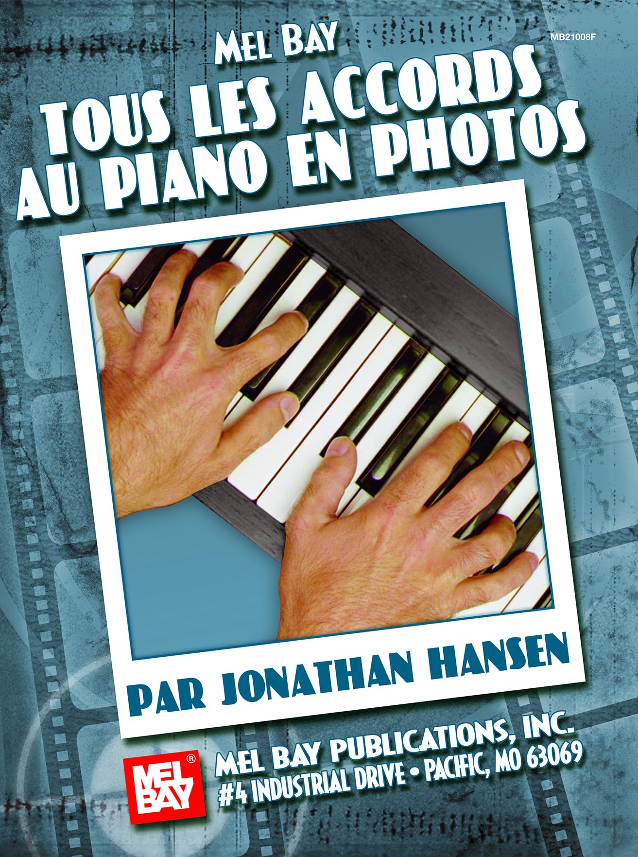 Tous Les Accords Au Piano En Photos. book