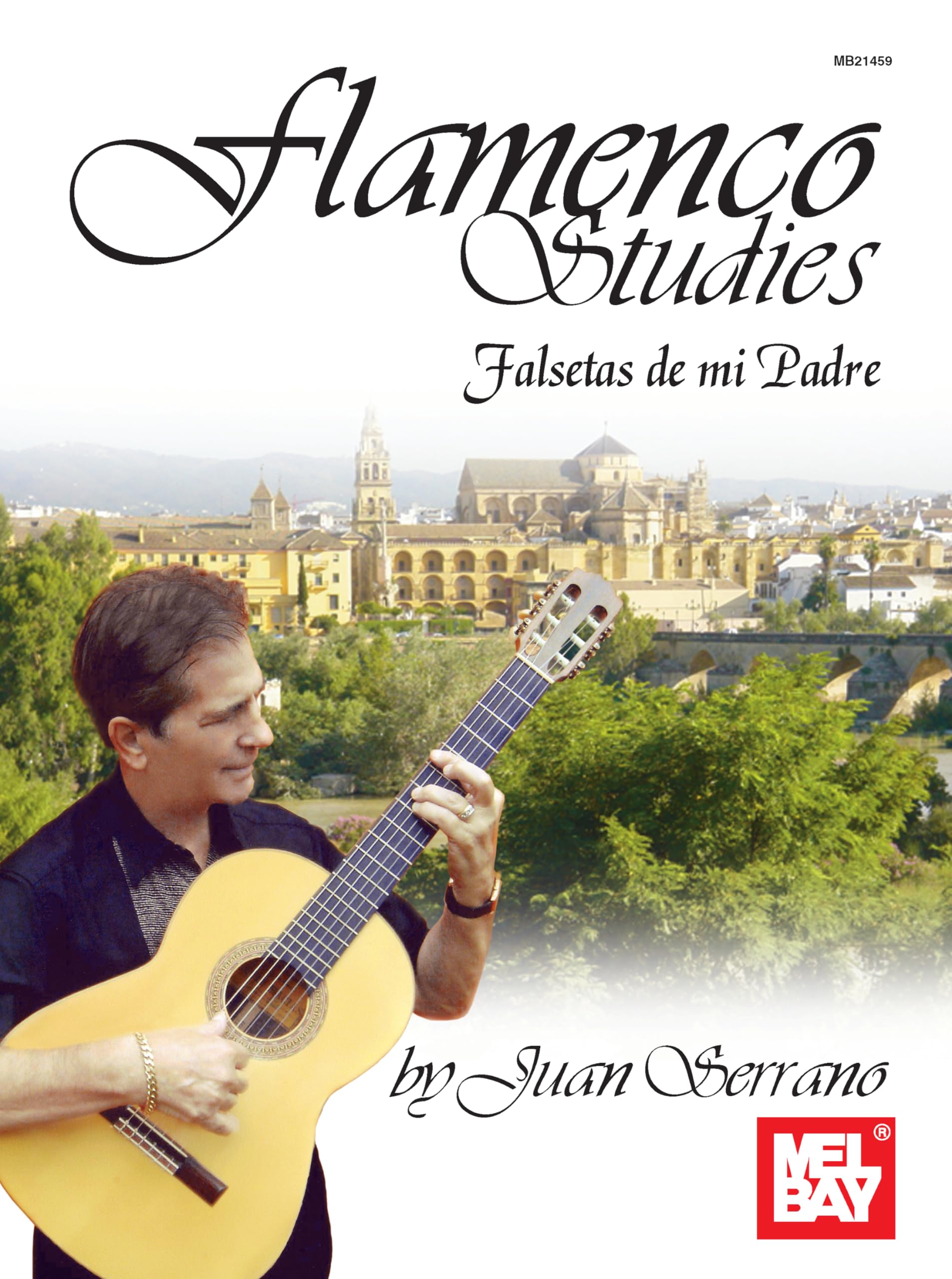 Flamenco Studies: Falsetas De Mi Padre Social Sciences