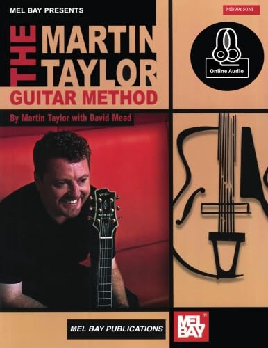 The Martin Taylor Guitar Method: With Online Audio Sheet Music