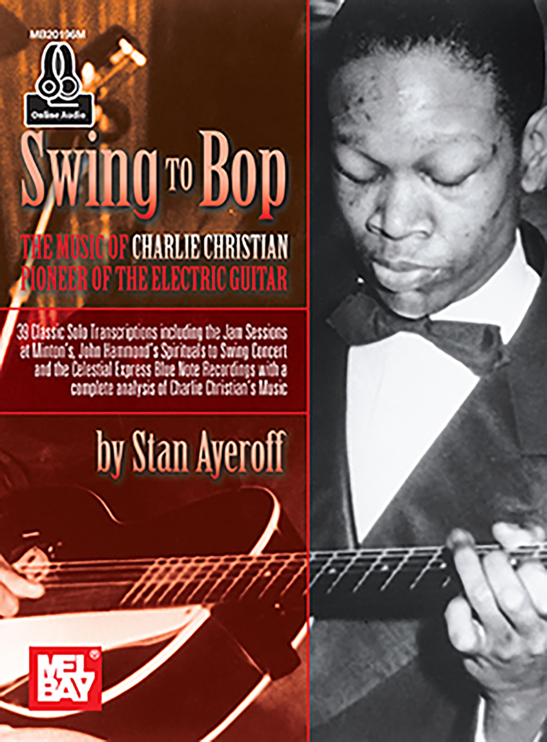 Swing to Bop: The Music of Charlie Christian Social Sciences