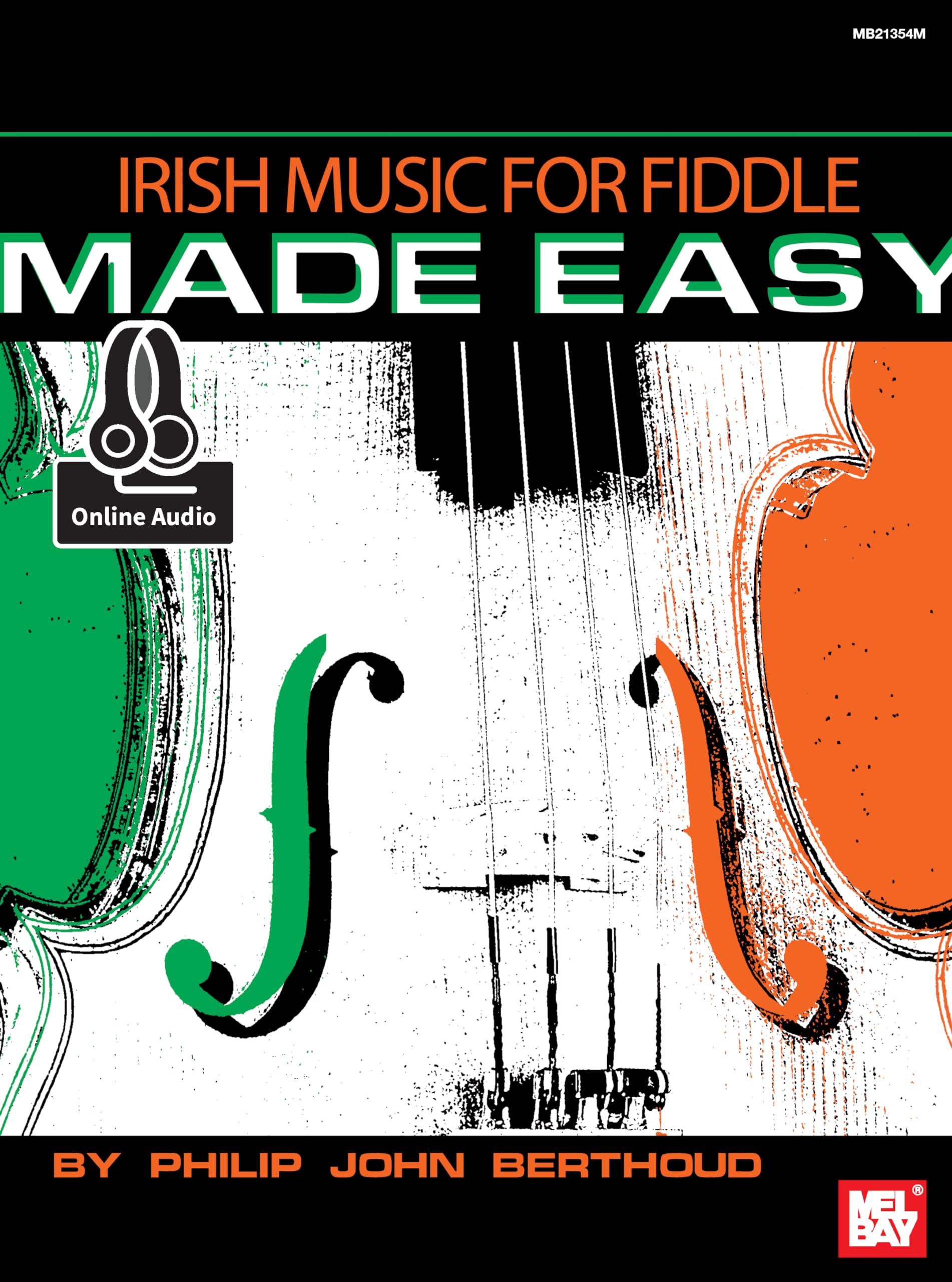 Irish Music for Fiddle Made Easy: With Online Audio Social Sciences
