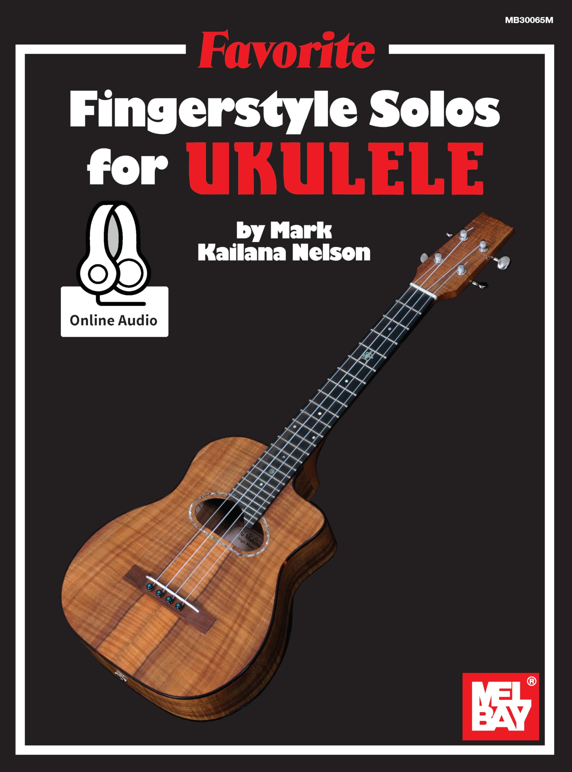 Favorite Fingerstyle Solos for Ukulele: Includes Online Audio Sheet Music
