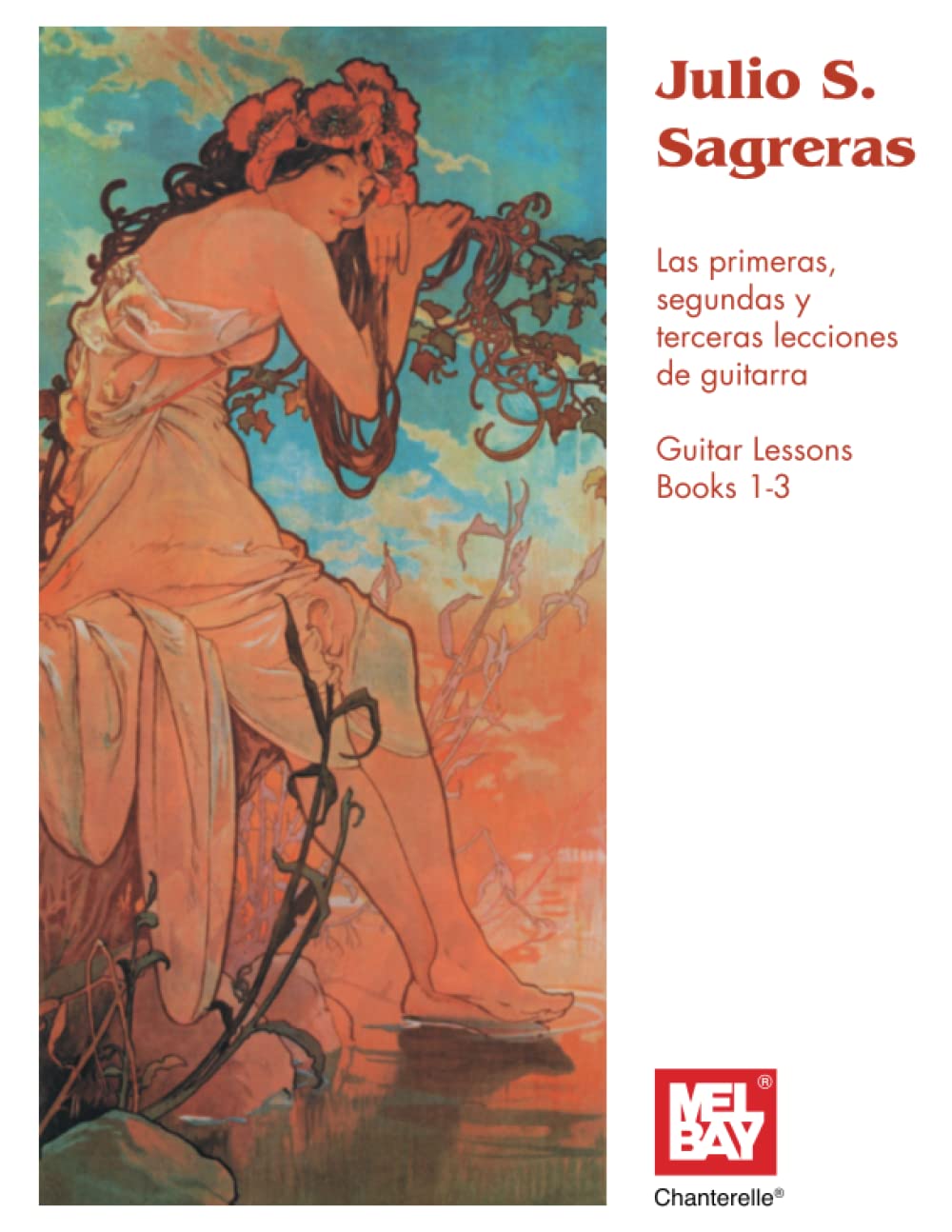 Julio S Sagreras Guitar Lessons Books 1-3 Sheet Music