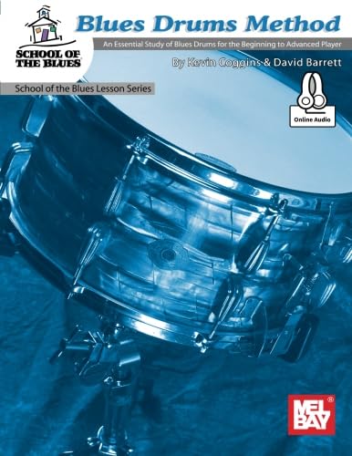 Blues Drums Method: An Essential Study of Blues Drums for the Beginning to Advanced Sheet Music