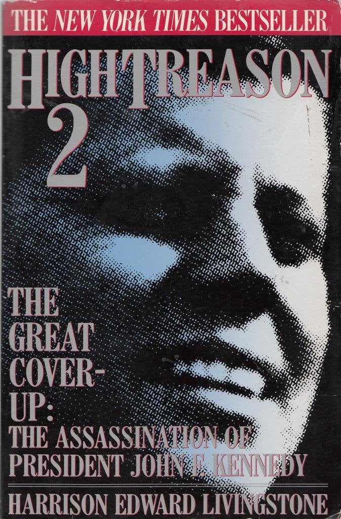 High Treason 2 (High Treason: Assassination of President John F. Kennedy) Contemporary literature