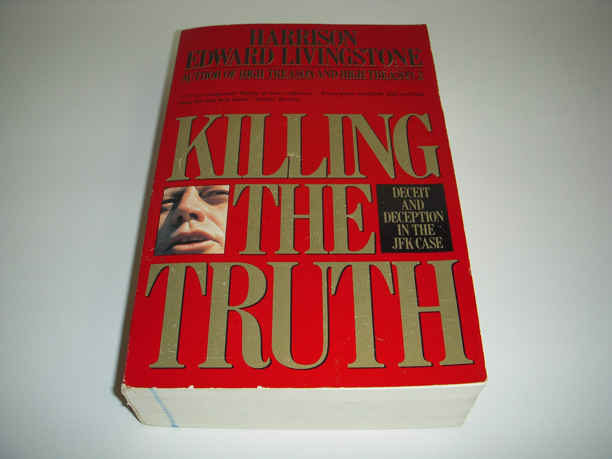 Killing the Truth: Deceit and Deception in the JFK Case Law