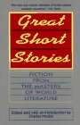Great Short Stories: Fiction from the Masters of World Literature book