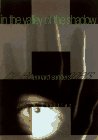 In the Valley of the Shadow Contemporary literature