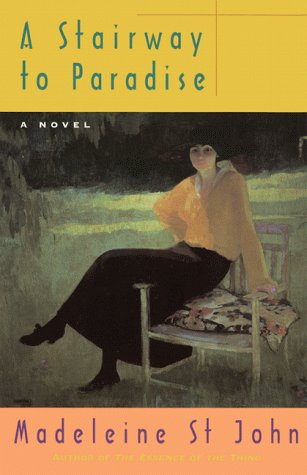 A Stairway to Paradise: A Novel book
