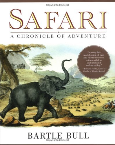 Safari: A Chronicle of Adventure Leisure, Home & Garden