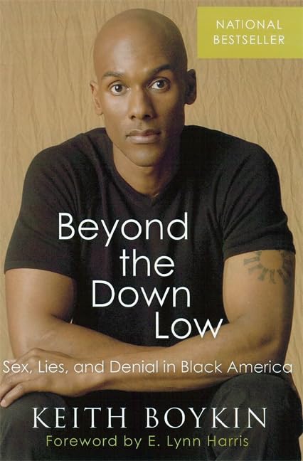 Beyond the Down Low: Sex, Lies, and Denial in Black America Books
