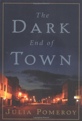 The Dark End of Town Contemporary literature