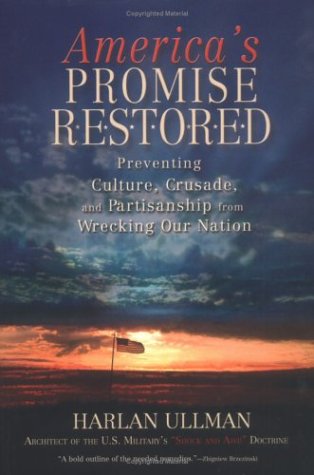 America's Promise Restored: Preventing Culture, Crusade, and Partisanship from Wrecking Our Nation General education