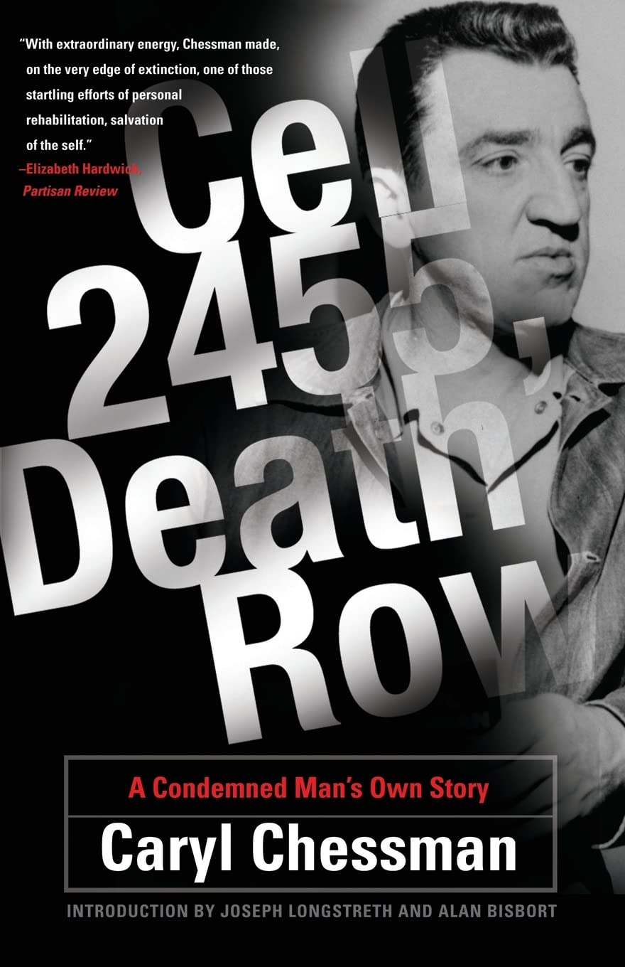 Cell 2455, Death Row: A Condemned Man's Own Story Politics & Society