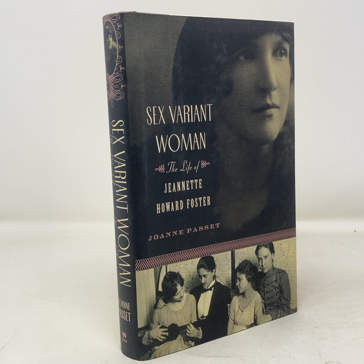 Sex Variant Woman: The Life of Jeanette Howard Foster Natural Sciences