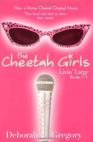 Cheetah Girls The: Livin' Large: Books1-4 (The Cheetah Girls, 1) Self-help