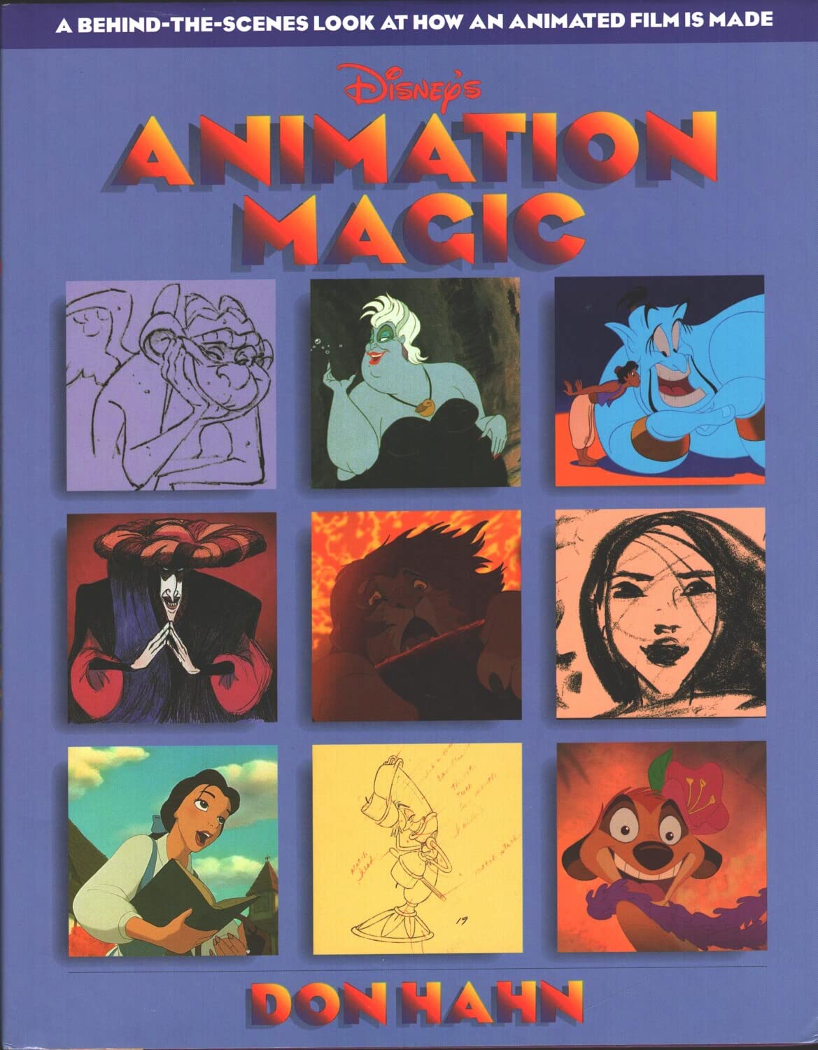 Disney's Animation Magic: A Behind-The-Scenes Look at How an Animated Film Is Made Film, Art & Culture