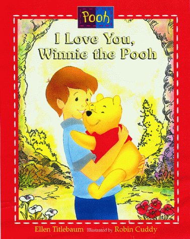 I Love You, Winnie the Pooh Novels & Short Stories