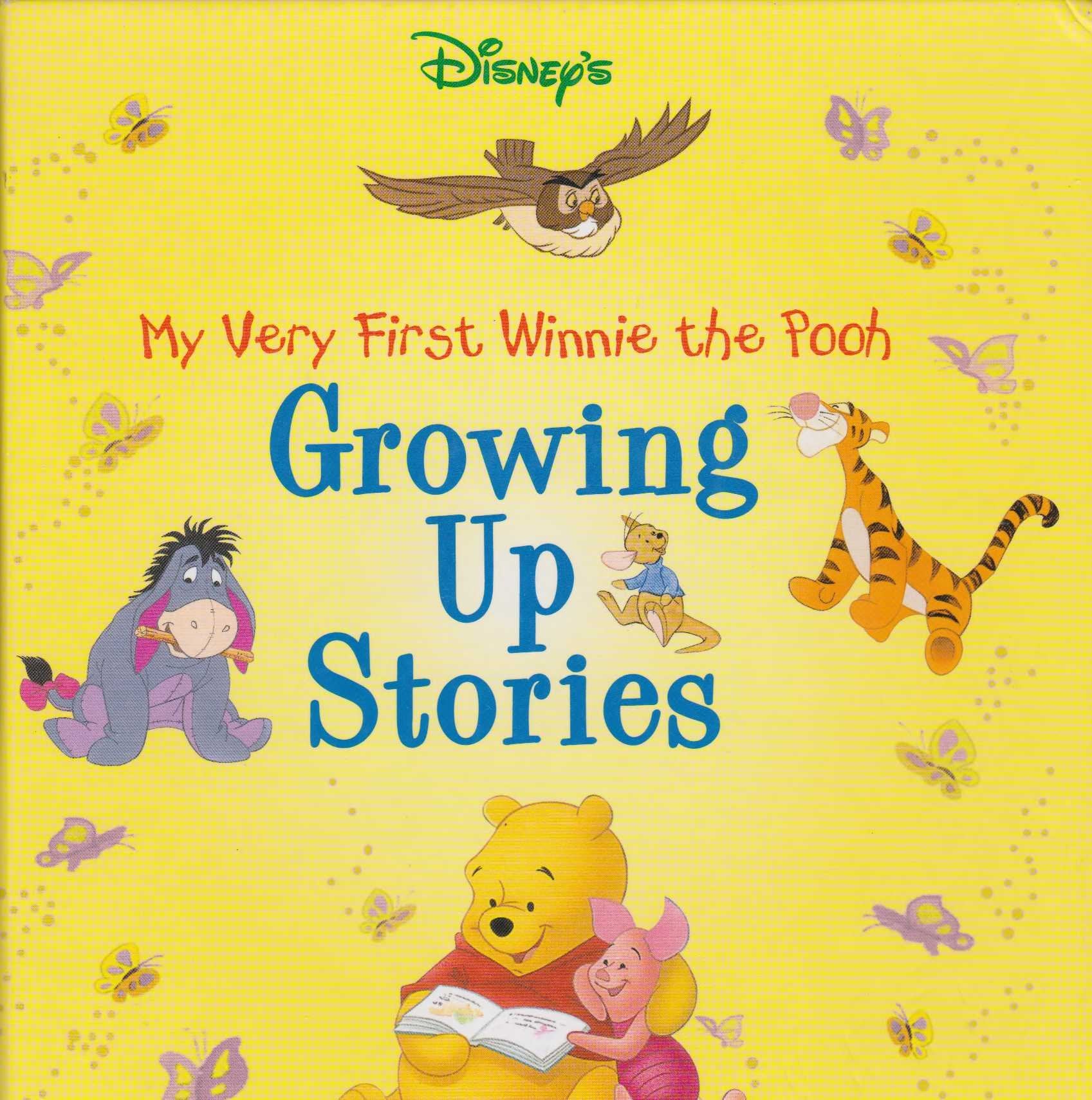 My Very First Winnie the Pooh Growing Up Stories (Disney Storybook Collections) Novels & Short Stories