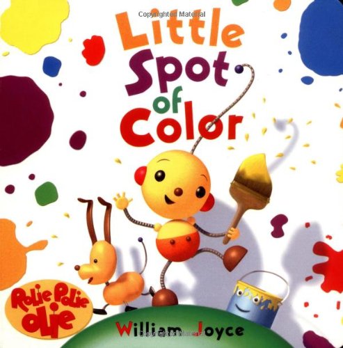 Rolie Polie Olie Board Book Little Spot of Color Novels & Short Stories