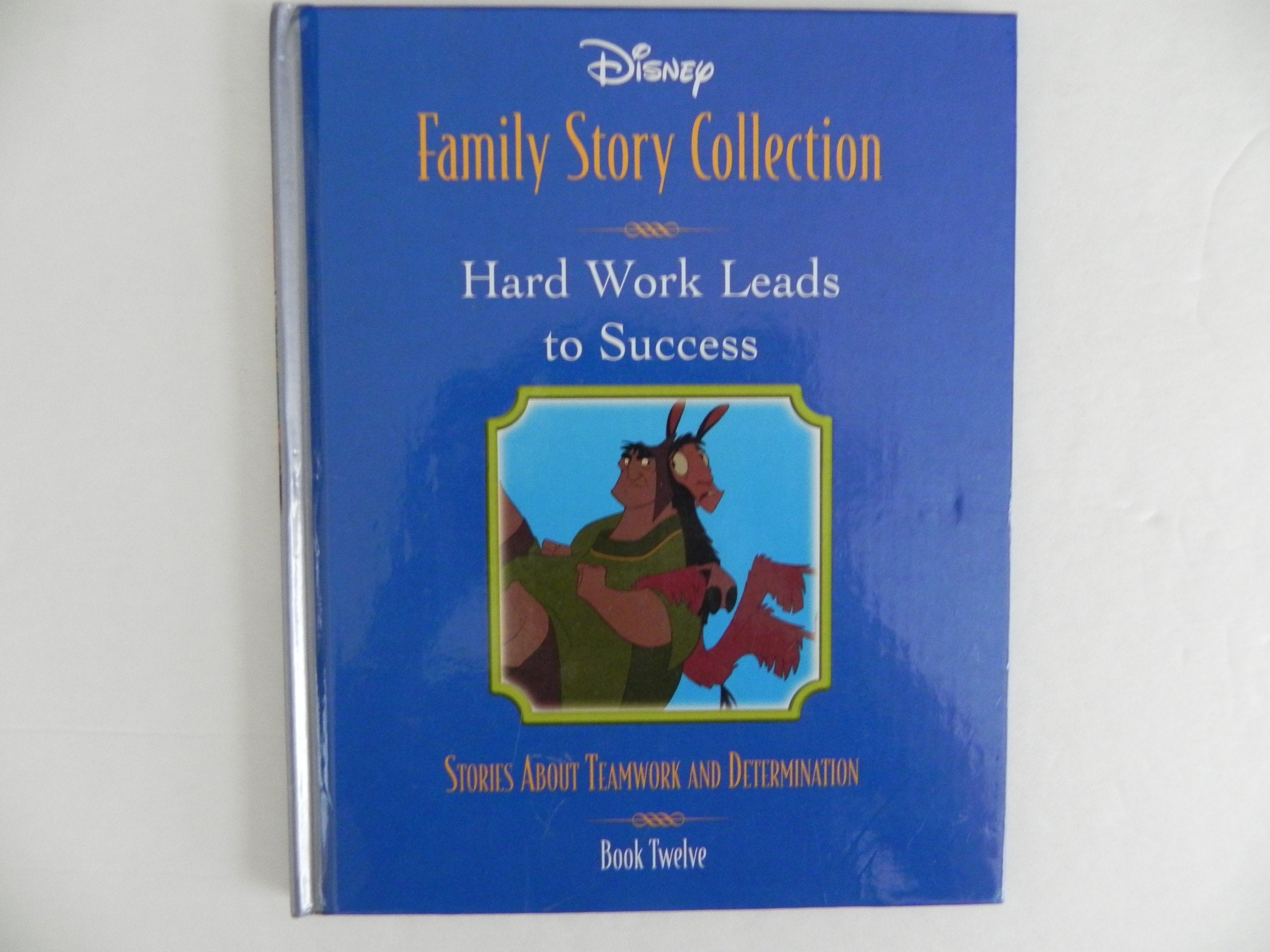 Hard Work Leads to Success: Stories About Teamwork and Determination (Disney Family Story Collection, 12) Books