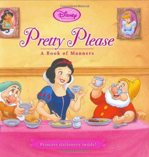 Disney Princess Pretty Please: A Book of Manners Non-fiction