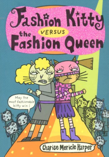 Fashion Kitty versus the Fashion Queen book