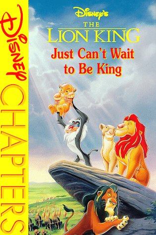 Disney's the Lion King: Just Can't Wait to Be King Books